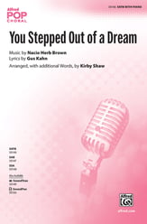 You Stepped out of a Dream SATB choral sheet music cover